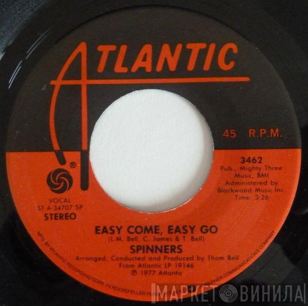 Spinners  - Easy Come, Easy Go