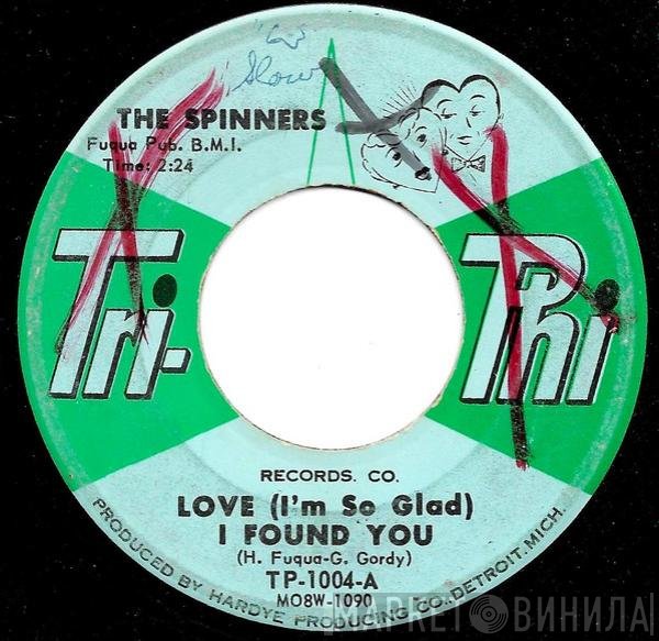 Spinners - Love (I'm So Glad) I Found You  / Sudbuster