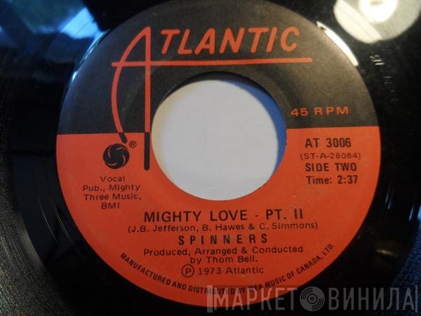 Spinners - Mighty Love Pt 1