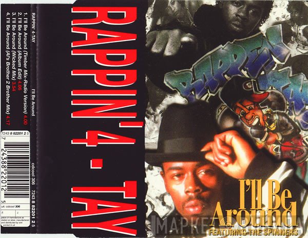 Spinners, Rappin' 4-Tay - I'll Be Around