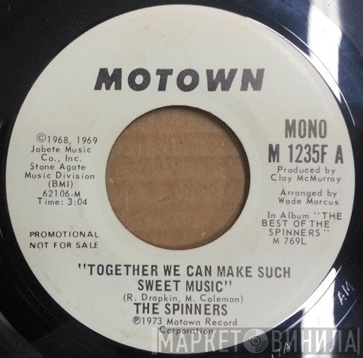 Spinners - Together We Can Make Such Sweet Music