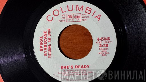Spiral Starecase, Patrick Upton - She's Ready / Judas To The Love We Knew