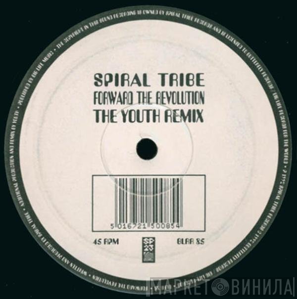Spiral Tribe - Forward The Revolution (The Youth Remix)