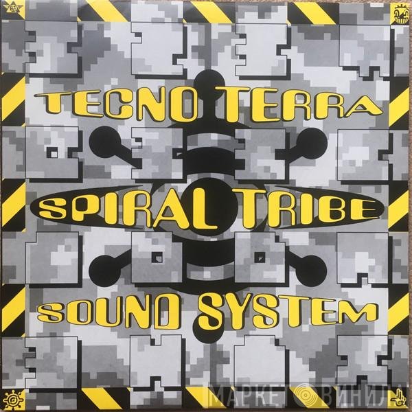 Spiral Tribe - Tecno Terra
