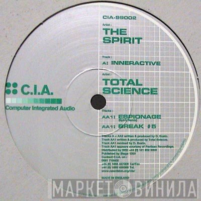 Spirit / Total Science  - Inneractive / Espionage (Spirit Remix) / Break #5