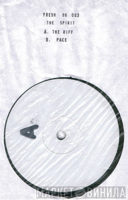 Spirit  - The Riff / Pace