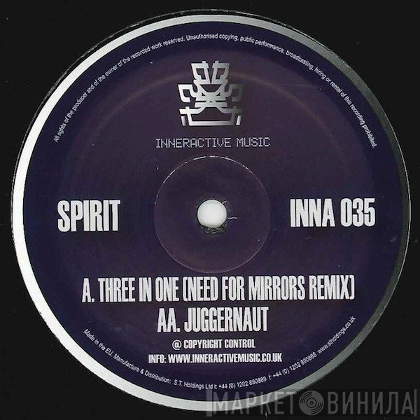 Spirit  - Three In One (Need For Mirrors Remix) / Juggernaut