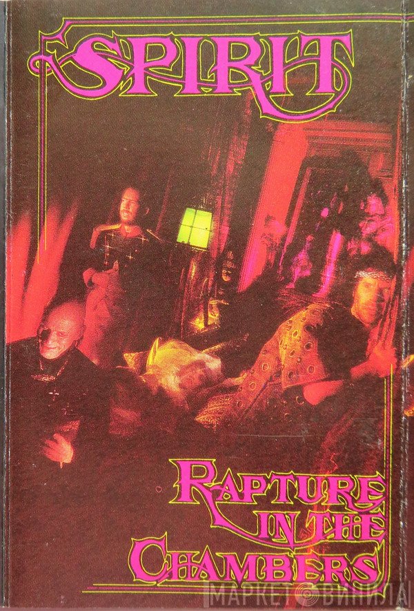 Spirit   - Rapture In The Chambers