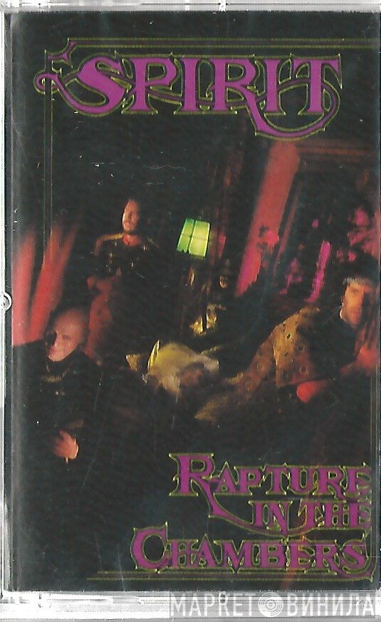 Spirit   - Rapture In The Chambers