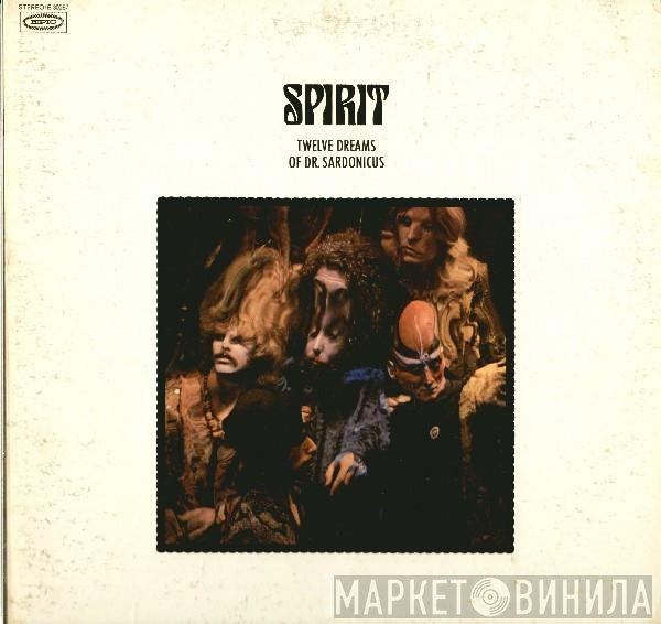Spirit   - Twelve Dreams Of Dr. Sardonicus