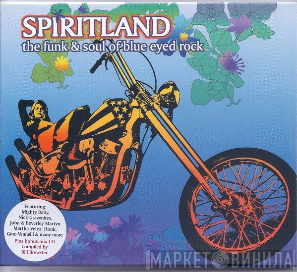  - Spiritland (The Funk & Soul Of Blue Eyed Rock)