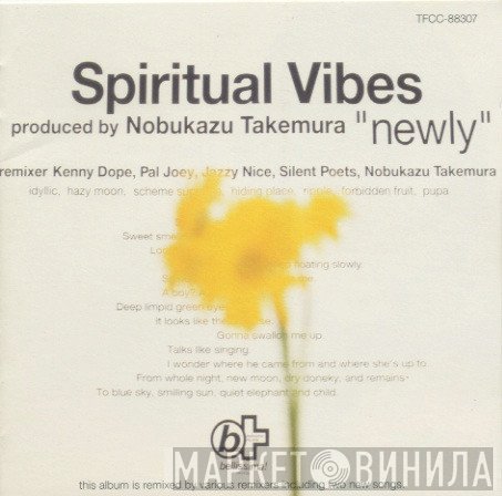 Spiritual Vibes - Newly