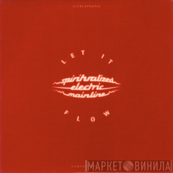 Spiritualized - Let It Flow