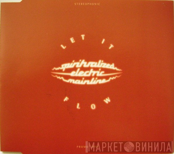 Spiritualized  - Let It Flow