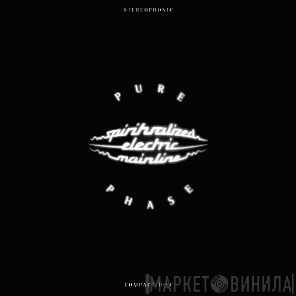 Spiritualized  - Pure Phase