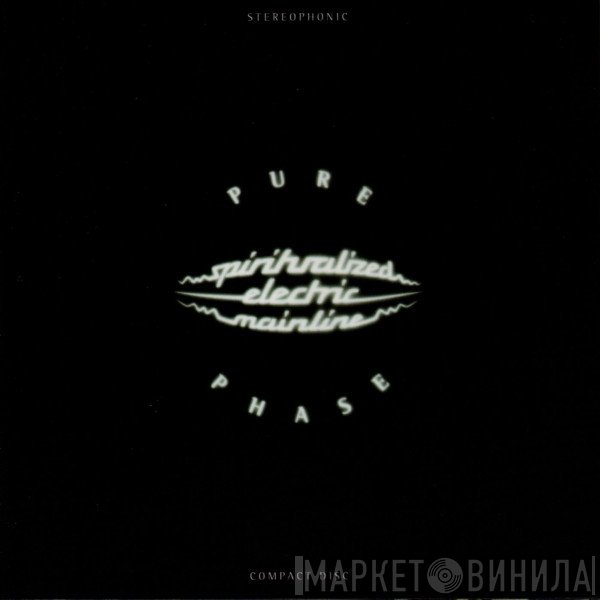 Spiritualized  - Pure Phase
