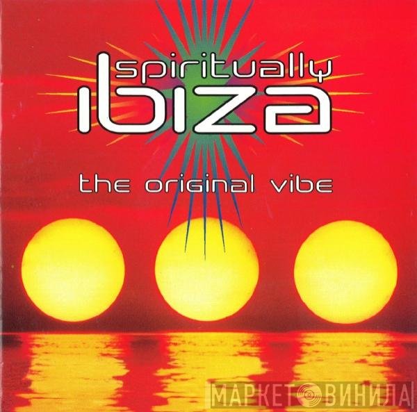  - Spiritually Ibiza