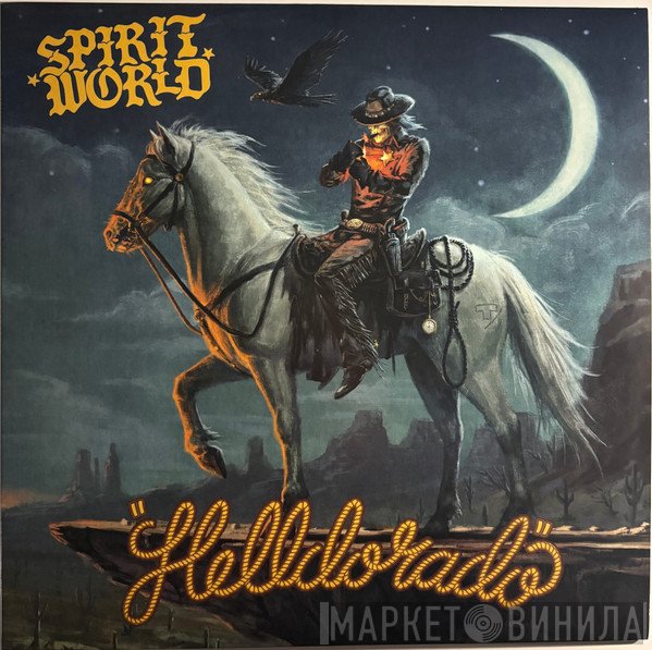 Spiritworld - Helldorado