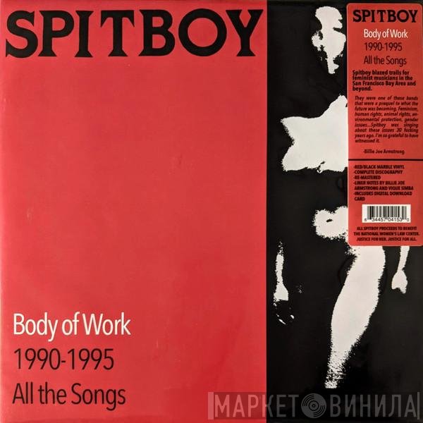 Spitboy - Body Of Work 1990 - 1995 All The Songs