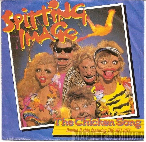 Spitting Image  - The Chicken Song