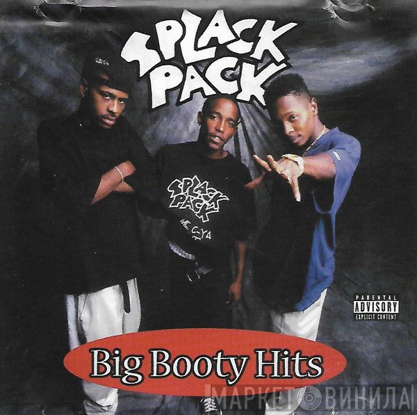 Splack Pack  - Big Booty Hits