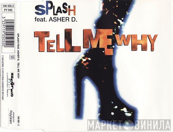 Splash  Feat.  - Tell Me Why