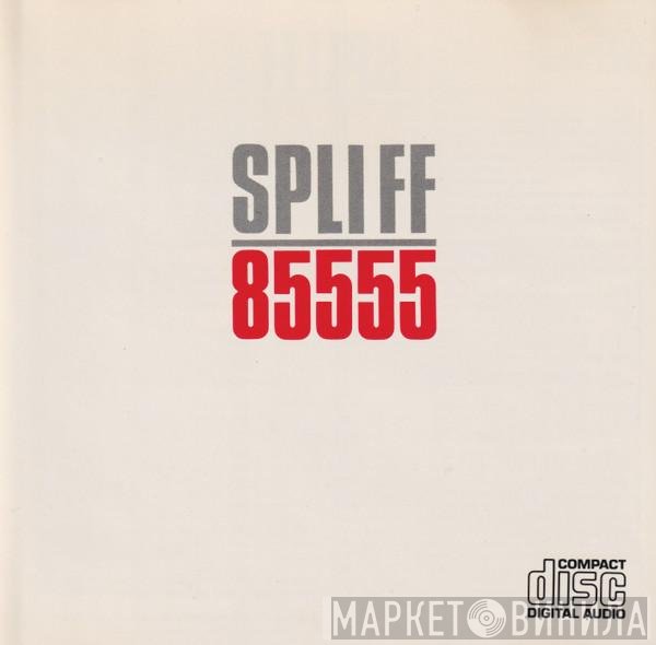 Spliff  - 85555
