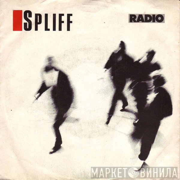 Spliff  - Radio