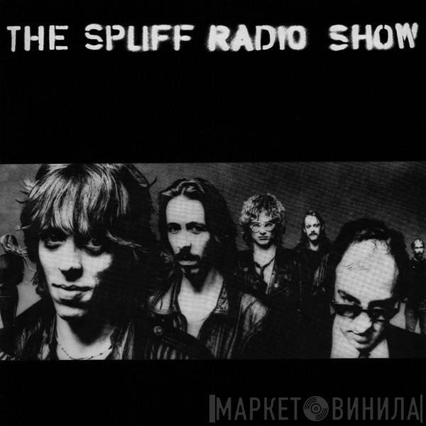 Spliff  - The Spliff Radio Show
