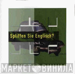  - Spliffen Sie Englisch?