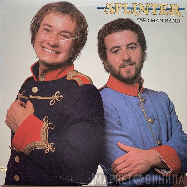 Splinter   - Two Man Band