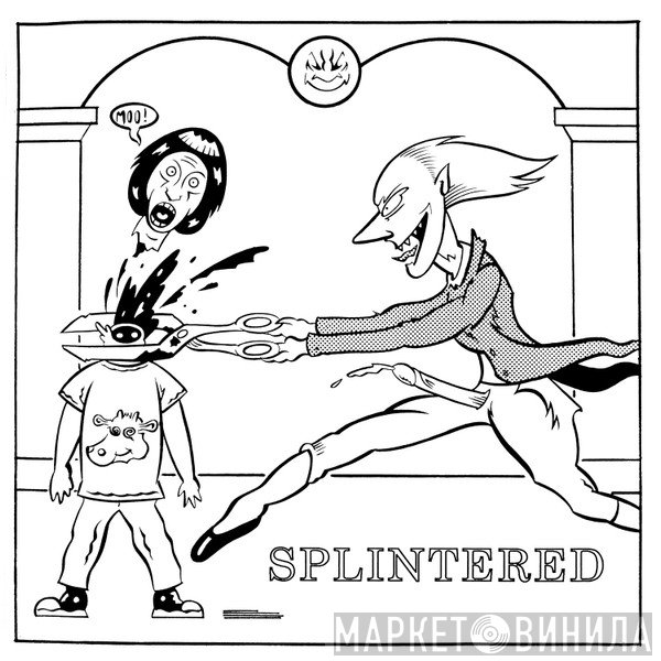 Splintered  - Nothing / Breakdown Pt. II