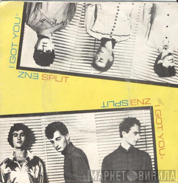 Split Enz  - I Got You