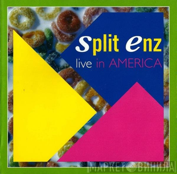 Split Enz  - Live In America