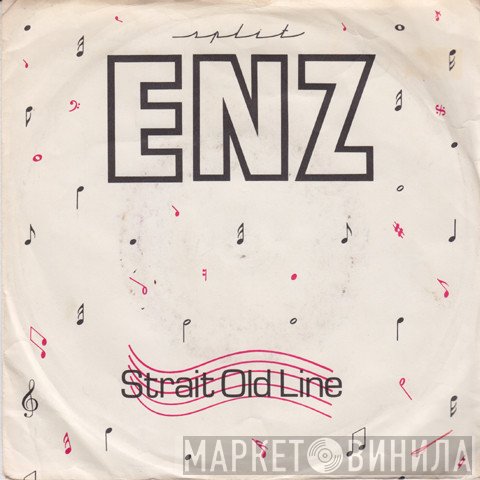 Split Enz  - Strait Old Line