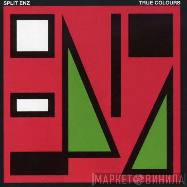 Split Enz - True Colours