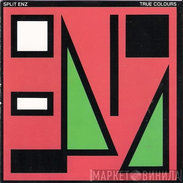 Split Enz  - True Colours