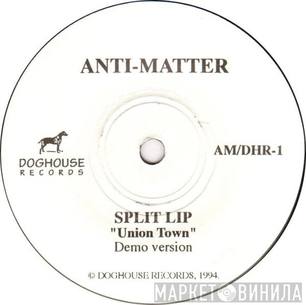 Split Lip - Union Town (Demo Version)