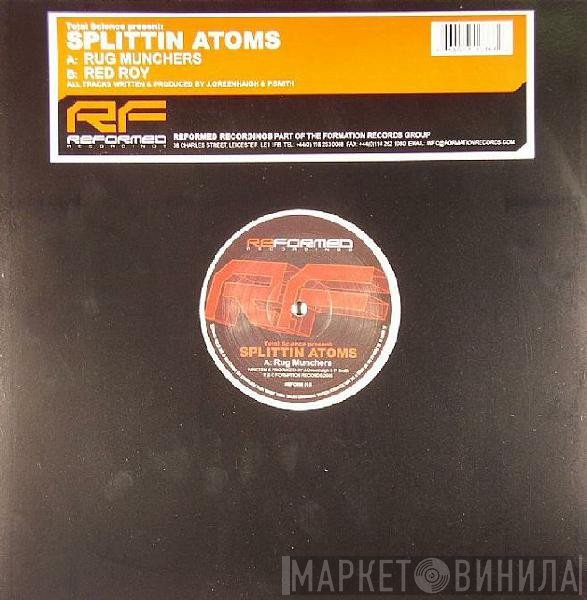 Splittin' Atoms - Rug Munchers / Red Roy