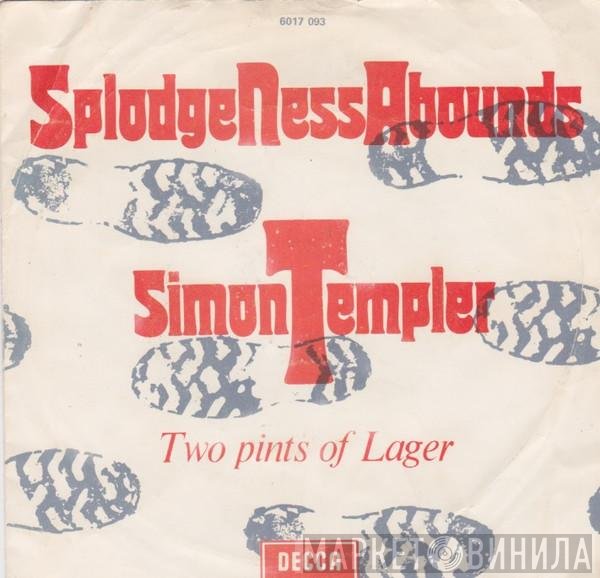 Splodgenessabounds  - Simon Templer