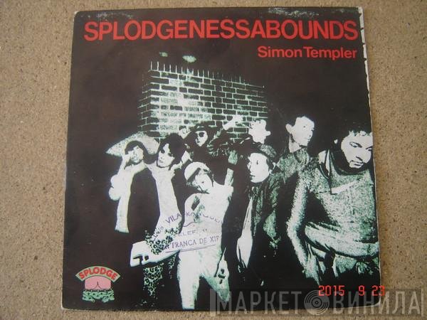 Splodgenessabounds  - Simon Templer