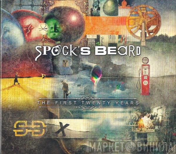 Spock's Beard  - The First Twenty Years