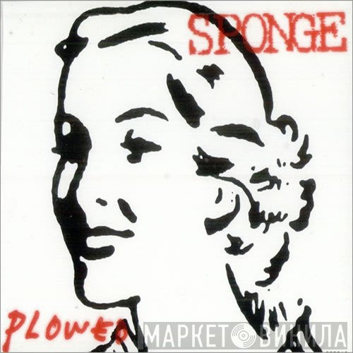 Sponge  - Plowed
