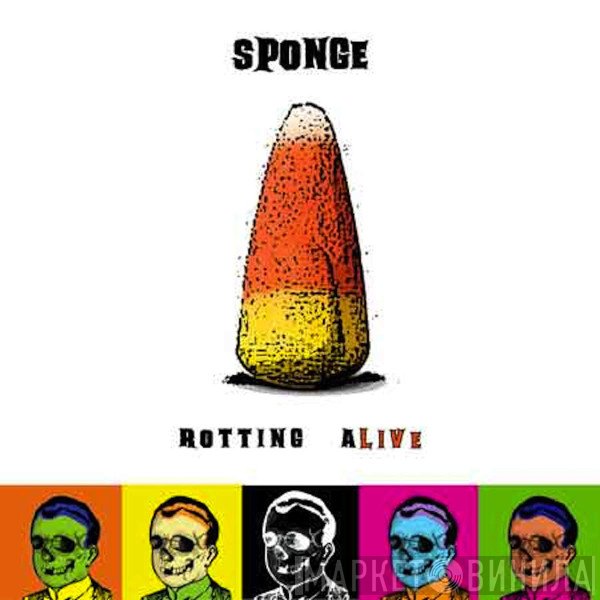 Sponge   - Rotting Alive