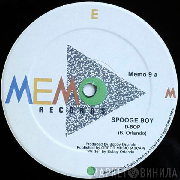 Spooge Boy - D-Bop