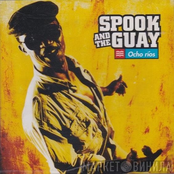 Spook And The Guay  - Ocho Rios