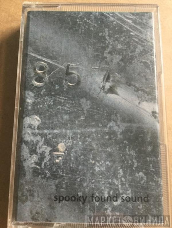 Spooky - Found Sound