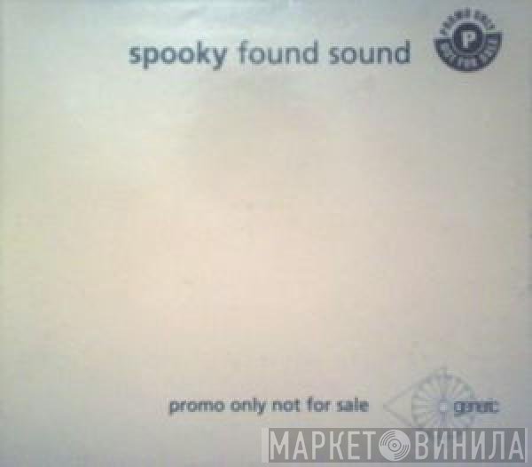 Spooky - Found Sound
