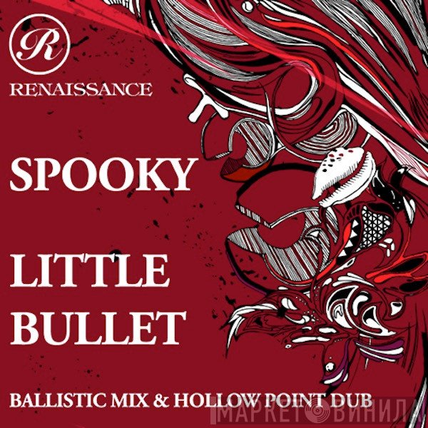 Spooky  - Little Bullet