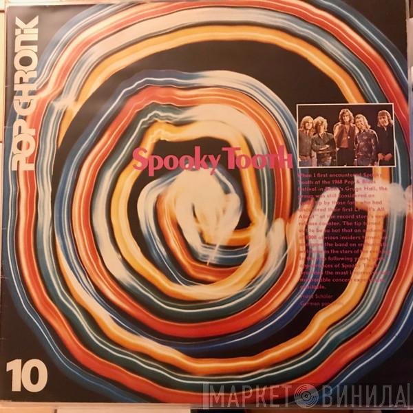 Spooky Tooth  - Pop Chronik